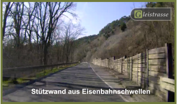 Stützwand aus Eisenbahnschwellen G leistrasse G